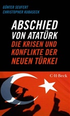 Christopher Kubaseck, Günter Seufert - Abschied von Atatürk