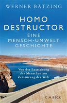 Werner Bätzing - Homo destructor