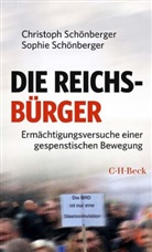 Christoph Schönberger, Sophie Schönberger - Die Reichsbürger