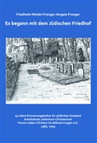 ANGELA PRENGER, Friedhelm Wolski-PRenger, Forum Juden-Christen im Altkreis Lingen eV, Forum Juden-Christen im Altkreis Linge - Es begann mit dem Jüdischen Friedhof
