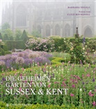 Clive Boursnell, Ferg Garrett, Barbara Segall, Clive Boursnell, Anke Albrecht - Die geheimen Gärten von Sussex und Kent