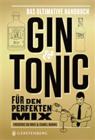 Isabel Boons, Frédéric Du Bois, Anke Albrecht, Michael Auwers - Gin & Tonic -  Goldene Edition