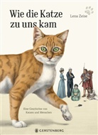 Lena Zeise - Wie die Katze zu uns kam