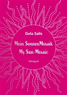 Gela Salís, SoMo Verlag Traunstein, SoMo Verlag Traunstein - Mein Sonnen Mosaik My Sun-Mosaic