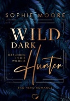 Sophie Moore, Federherz Verlag, Federherz Verlag - Wild Dark Hunter