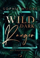 Sophie Moore, Federherz Verlag, Federherz Verlag - Wild Dark Ranger