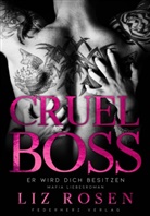 Liz Rosen, Federherz Verlag, Federherz Verlag - Cruel Boss