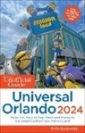 Seth Kubersky - The Unofficial Guide to Universal Orlando 2024