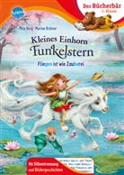 Mila Berg, Marina Krämer, Marina Krämer - Kleines Einhorn Funkelstern. Fliegen ist wie Zauberei