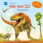 Timo Grubing, Bärbel Müller, Timo Grubing - Hör hin! Was ist das? Dinosaurier