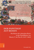 Christopher Kast - Der Papsthof auf Reisen