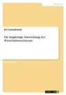 Kris Lewandowski - Die langfristige Entwicklung des Wirtschaftswachstums