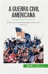 Romain Parmentier - A Guerra Civil Americana