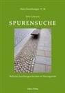 Peter Lehmann - Spurensuche