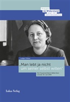 Ludger Fittkau - Man lebt ja nicht um seiner selbst willen