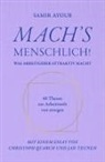 Samir Ayoub, Samir (Prof.) Ayoub - MACH'S MENSCHLICH!