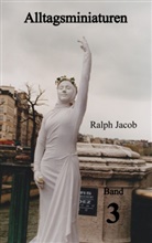Ralph Jacob, Tom Witkowski - Alltagsminiaturen Band 3