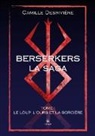 Camille Desrivière, Desriviere-c - Berserkers