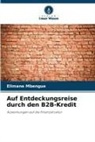 Elimane Mbengue - Auf Entdeckungsreise durch den B2B-Kredit