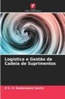 B V. H. Kameswara Sastry, B. V. H. Kameswara Sastry - Logística e Gestão da Cadeia de Suprimentos