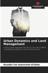 Kouadio Yao Guerschom N¿Gotta, Kouadio Yao Guerschom N'Gotta - Urban Dynamics and Land Management
