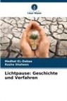 Medhat EL-Dabaa, Rasha Shaheen - Lichtpause: Geschichte und Verfahren