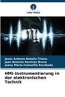 Jesús Antonio Botello Triana, Juana María Camarillo Escobedo, Juan Ramirez Bruno, Juan Antonio Ramirez Bruno - HMI-Instrumentierung in der elektronischen Technik