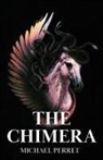 Michael Perret - The Chimera