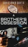 Christopher Coates - A Brother's Obsession