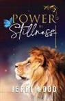 Jerri Wood - Power in Stillness