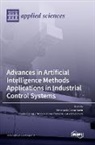 Advances in Artificial Intelligence Methods Applications in Industrial Control Systems