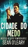 Sean O'Leary - Cidade do Medo