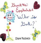 Diane Pacheco - Grandma Explains