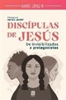 Darío López R. - DISCÍPULAS DE JESÚS
