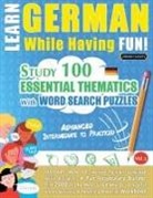 Linguas Classics - LEARN GERMAN WHILE HAVING FUN! - ADVANCED