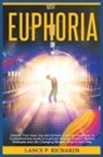 Lance P Richards - Euphoria