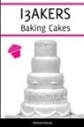 Caroline Elwood-Stokes, Michele Elwood-Stokes - I3AKERS Baking Cakes