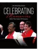 Lynn Lewis - An Amazing Grace Celebrating Memories With Flowers