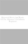 John C. Rigdon - Historical Sketch And Roster Of The Alabama 57th Infantry Regiment