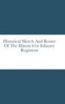 John Rigdon - Historical Sketch And Roster Of The Illinois 61st Infantry Regiment