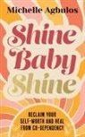 Michelle Agbulos - Shine Baby Shine