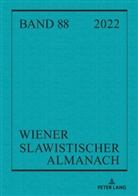 Ilja Kukuj, Riccardo Nicolosi, Brigitte Obermayr, Tilmann Reuther - Wiener Slawistischer Almanach Band 88/2022
