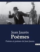 Jean Jaurès - Poèmes
