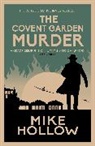 Mike Hollow, Hollow Mike - The Covent Garden Murder