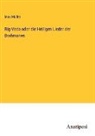 Max Müller - Rig-Veda oder die Heiligen Lieder der Brahmanen