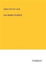 Johann Gottfried Herder - Aus Herders Nachlaß
