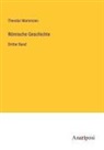 Theodor Mommsen - Römische Geschichte