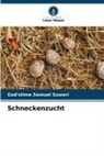God'stime Samuel Suwari - Schneckenzucht