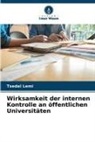 Tsedal Lemi - Wirksamkeit der internen Kontrolle an öffentlichen Universitäten
