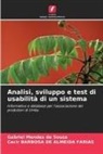 Cecir Barbosa de Almeida Farias, Gabriel Mendes de Souza - Analisi, sviluppo e test di usabilità di un sistema